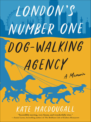 cover image of London's Number One Dog-Walking Agency